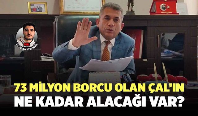 Ahmet Hakan Açıkladı! Çal Belediyesinin Ne Kadar Alacağı Var?