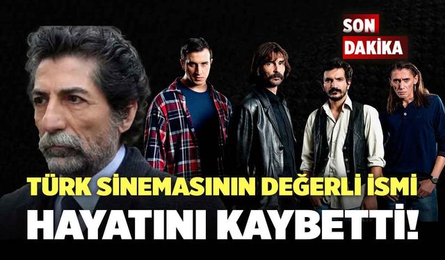 Türk Sinemasının Değerli Oyuncusu Ahmet Uğurlu Hayatını Kaybetti!