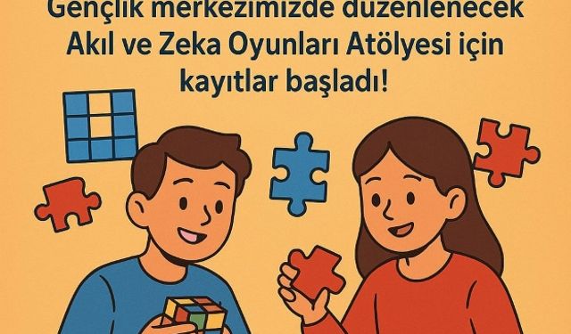 Çivril’de Zekâ Oyunları Başlıyor