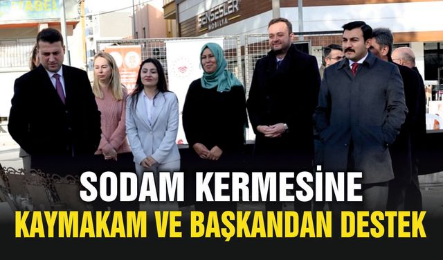 SODAM Kermesine Kaymakam ve Başkan Desteği