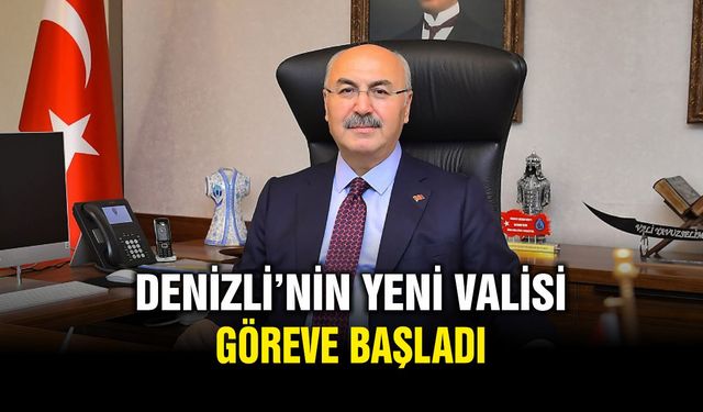 Denizli Valisi Yavuz Selim Köşger Görevine Başladı