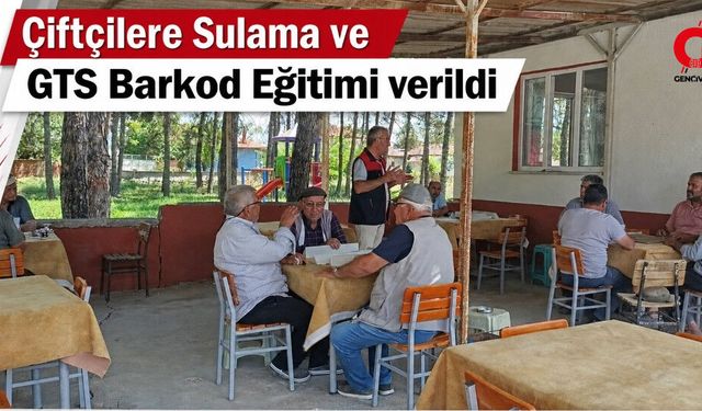 Çivril'de Sulama Sistemleri ve GTS Barkod Eğitimi Verildi