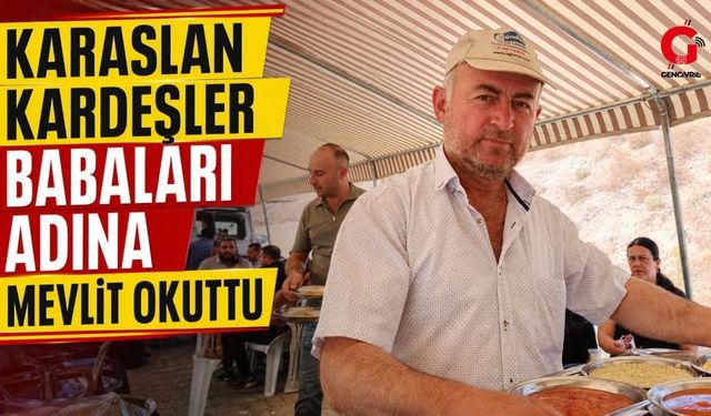 Karaslan Kardeşler Babaları Adına Mevlit Okuttu