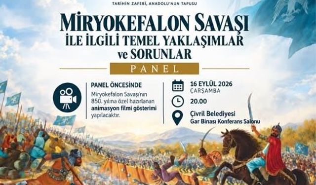 Çivril'de Miryokefalon Zaferi'nin 850. yılı dolayısıyla panel düzenlenecek