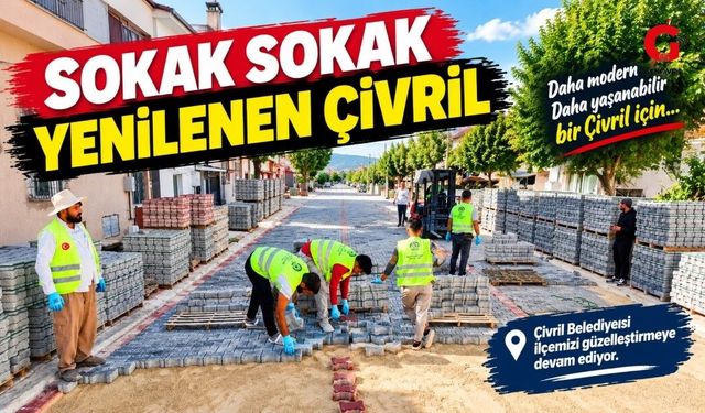 Belediye Çivril’i Sokak Sokak Yeniliyor