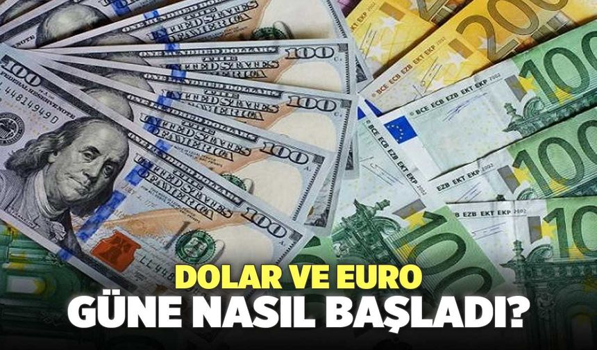 Dolar ve Euro Güne Nasıl Başladı? 26 Nisan 2024
