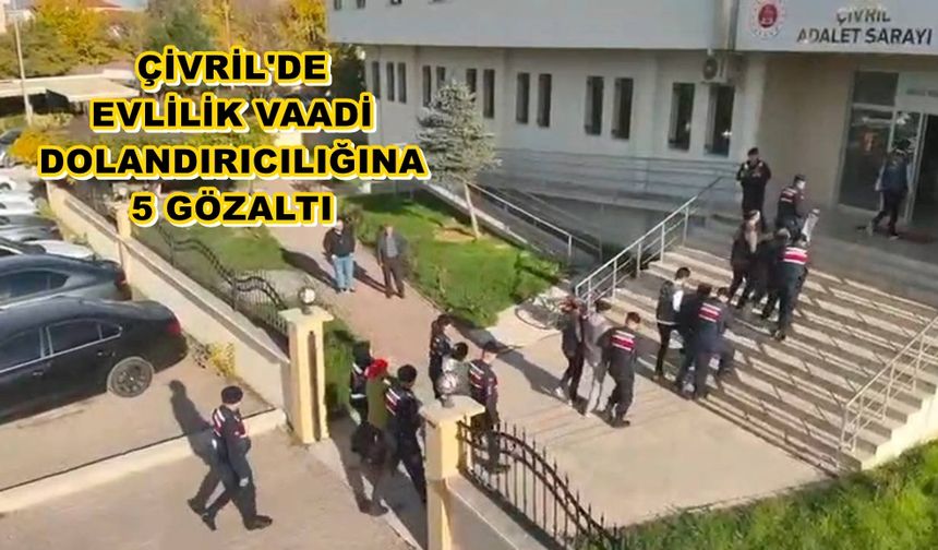 Evlilik Vaadiyle Dolandırıcılık Yapan 5 Kişiye Baskın