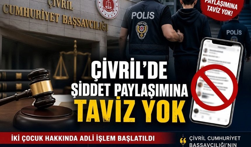 Başsavcılıktan Şiddet İçerikli Paylaşımlara Hızlı Müdahale
