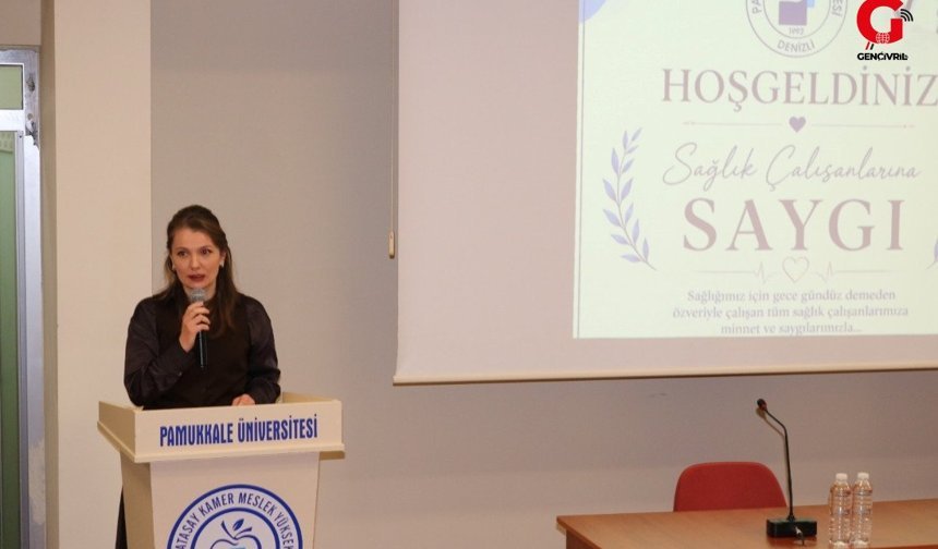 PAÜ Çivril Yerleşkesinde Sağlık Çalışanlarına Saygı Semineri