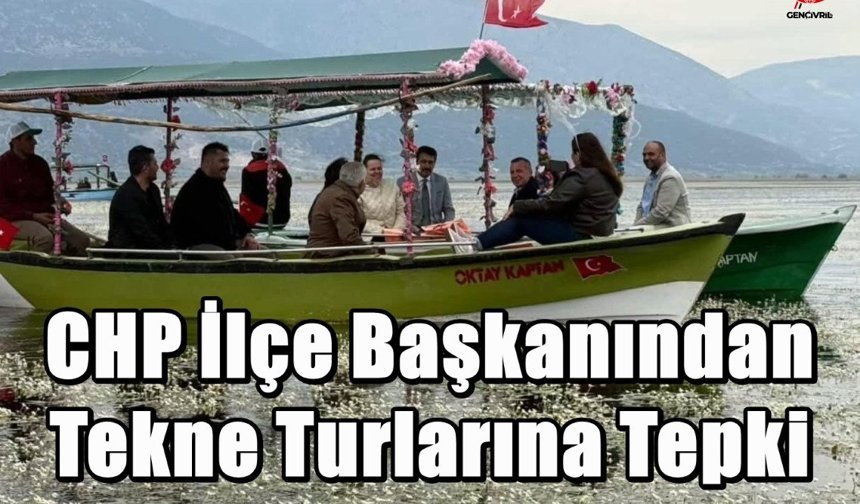 CHP’den Işıklı Gölü’nde Erken Nilüfer Turu Tepkisi