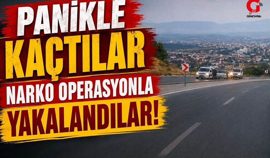 Polisi Görünce Kaçtılar, Narkotik Operasyonuyla Yakalandılar