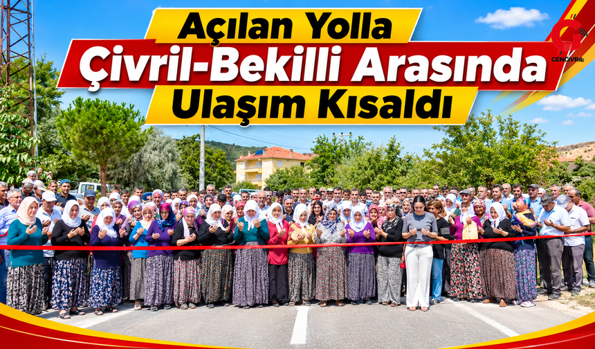 Çivril-Bekilli yolu kısaldı