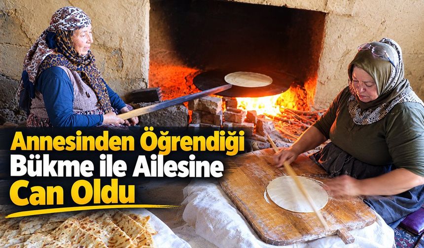 Annesinden Öğrendiği Bükme ile Ailesine Can Oldu