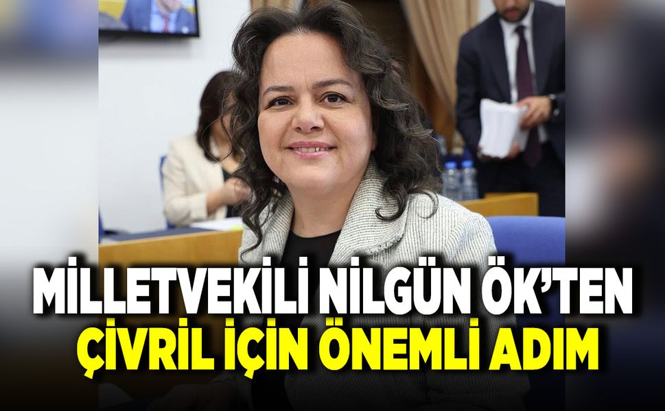 Ak Parti Milletvekili Nilgün Ök’ten Çivril İçin Önemli Hamle