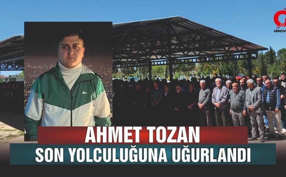 Feci Kazada Hayatını Kaybeden Genç Son Yolculuğuna Uğurlandı