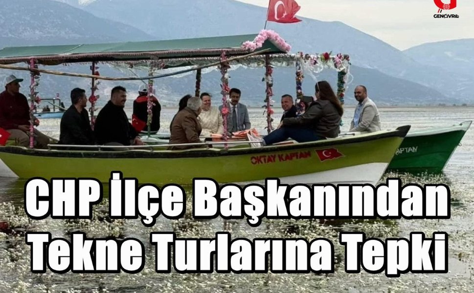 CHP’den Işıklı Gölü’nde Erken Nilüfer Turu Tepkisi