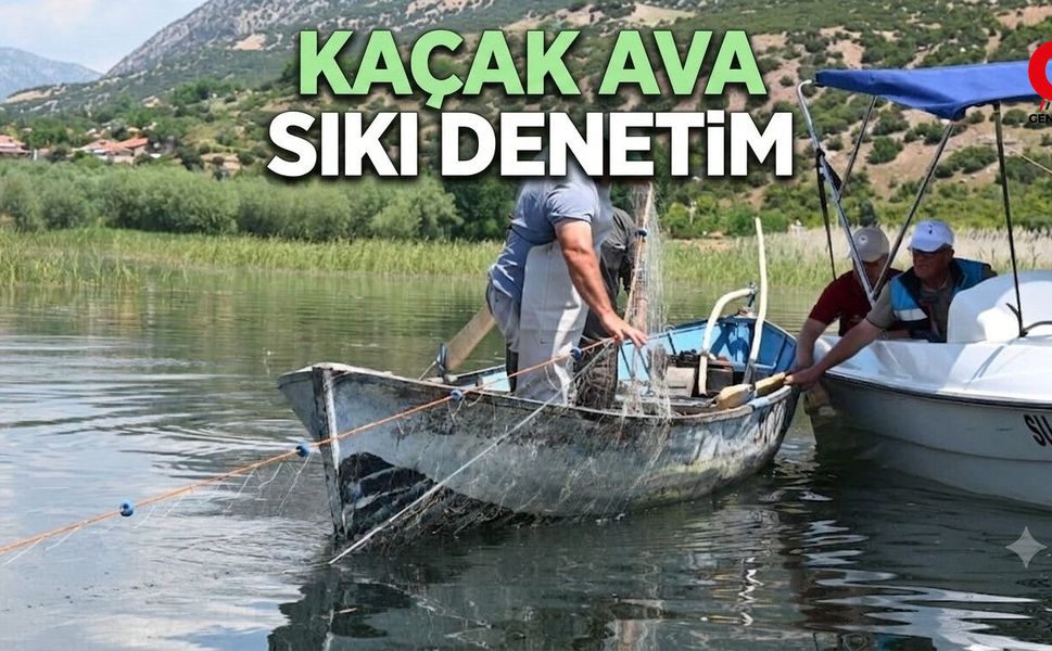 Işıklı Gölü’nde Kaçak Avcılığa Sıkı Denetim