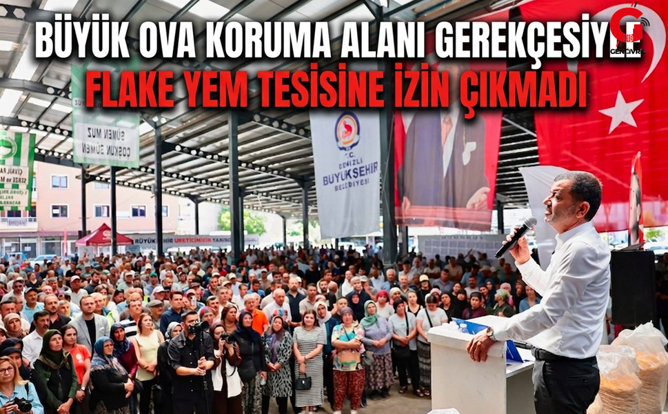 Çivril'deki Flake Yem Tesisi Projesi Bakanlık İznine Takıldı