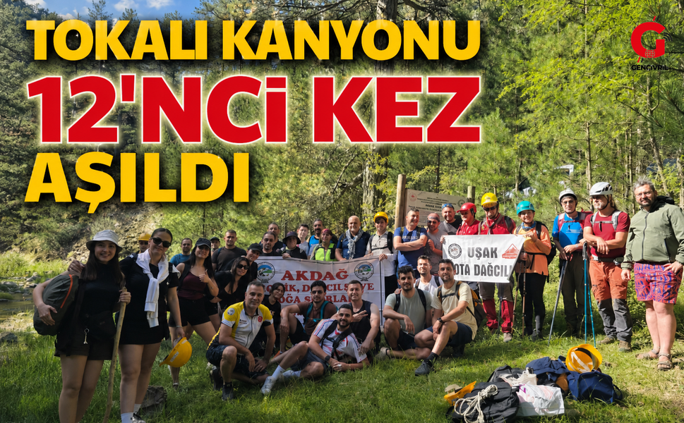 Tokalı Kanyonu 12'nci Kez Aşıldı