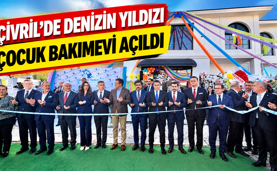 Çivril’de Denizin Yıldızı Çocuk Bakımevi Hizmete Açıldı