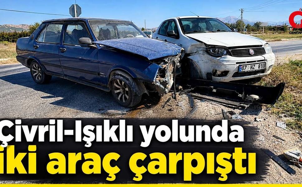 Çivril-Işıklı yolunda iki araç çarpıştı