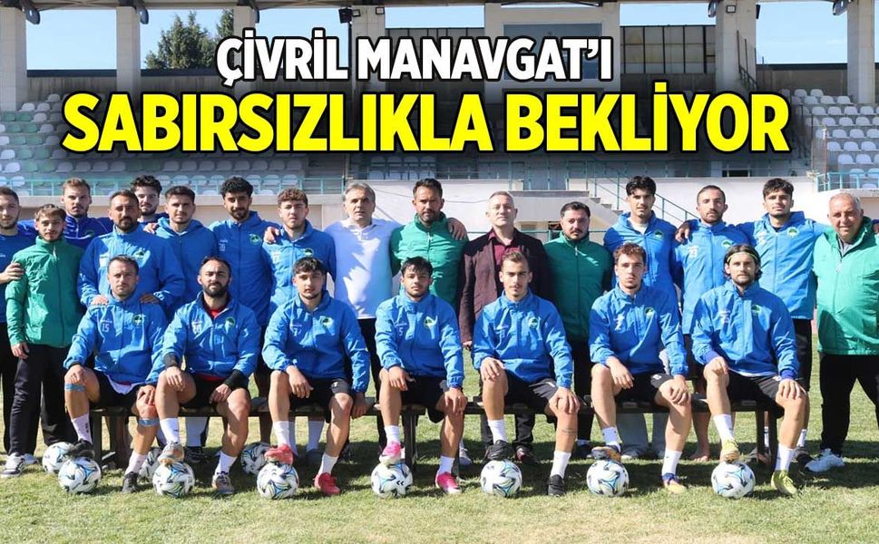 Yeşil Çivril Belediyespor Manavgatspor'u Bekliyor