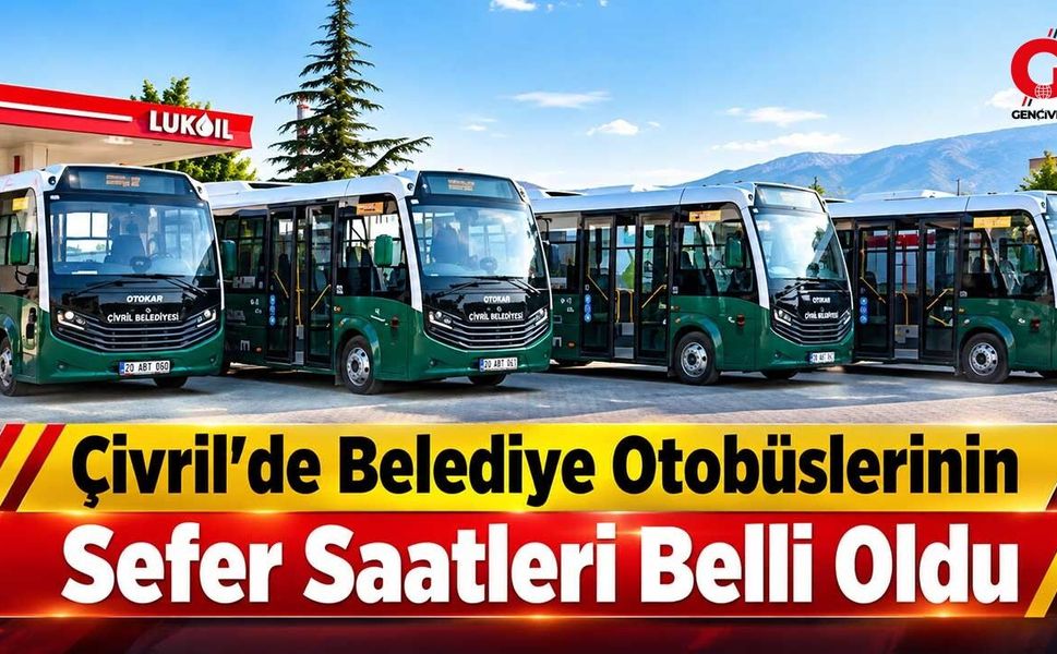 Çivril’de belediye otobüslerinin sefer saatleri belli oldu