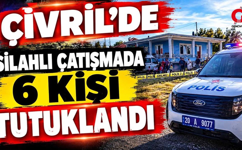 Çivril’de 5 Kişinin Yaralandığı Çatışmada 6 Kişi Cezaevine Gönderildi