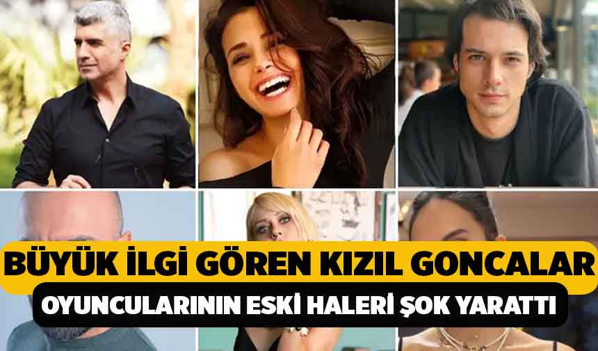 Kızıl Goncalar Ekibinin Eski Halleri Sizleri Sok Edecek4545