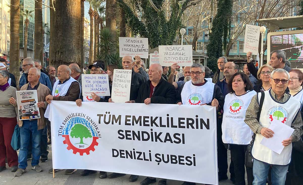 Denizli Tüm Emeklilerin Sendikası, “ Seçim Gündemi Değil, Geçim Gündemi“