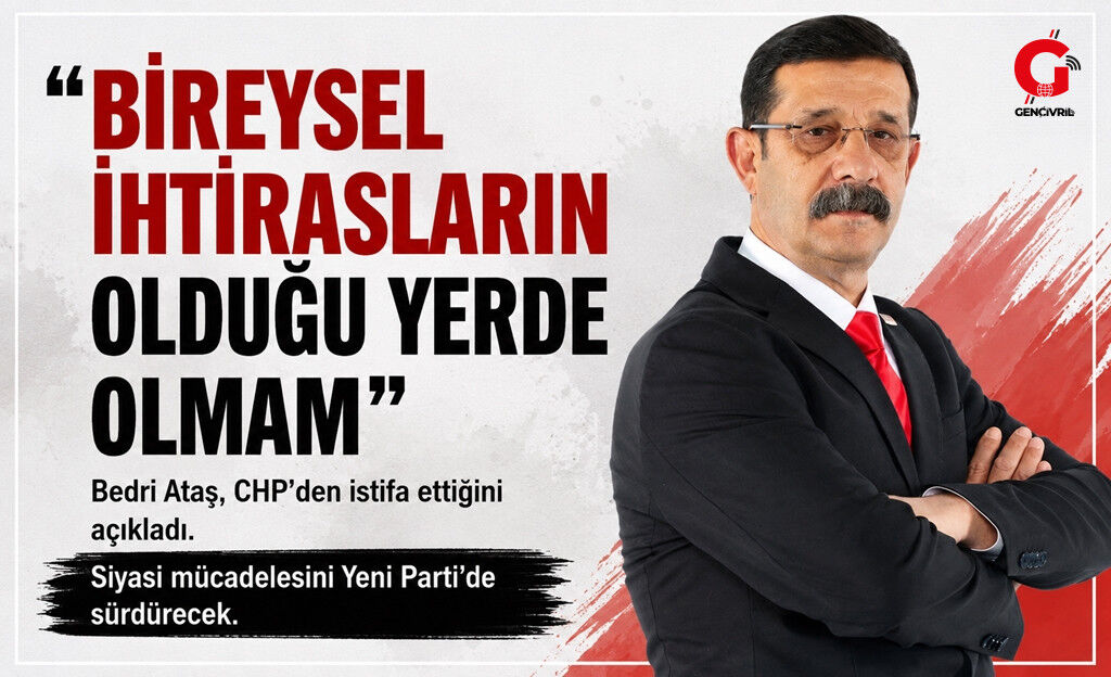Bedri Ataş: "Yeni Parti'de Seve Seve Çalışacağım"