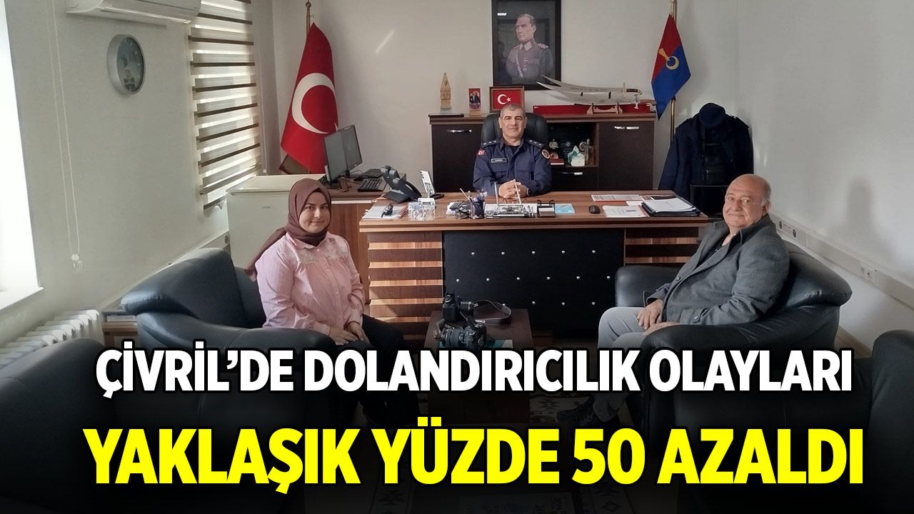 Çivril’de dolandırıcılık olayları yaklaşık yüzde 50 azaldı