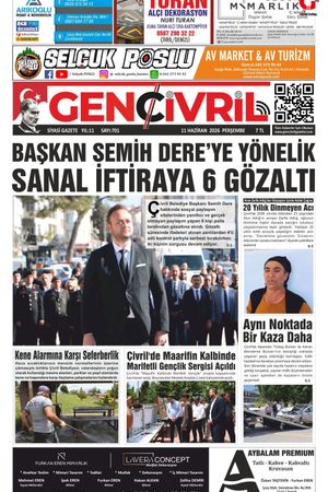 Genç Çivril Gazetesi 11 Haziran 2026 (701)
