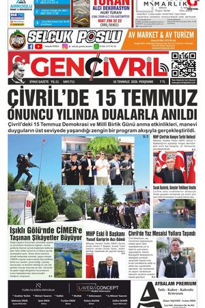Genç Çivril Gazetesi 16 Temmuz 2026 (711)